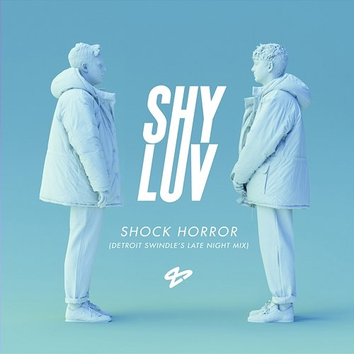 Shock Horror Shy Luv & JONES