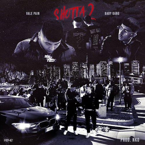 Shotta 2 Baby Gang, SEVEN 7oo feat. Vale Pain, NKO