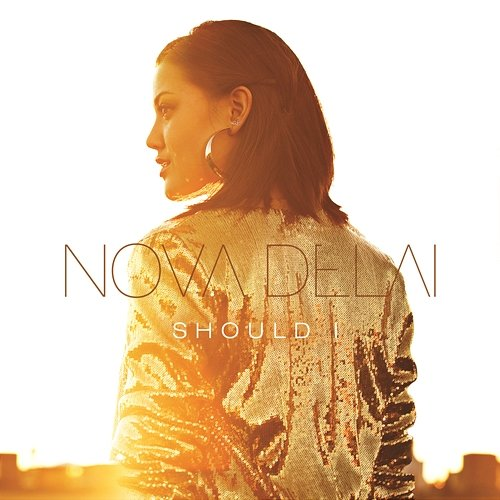 Should I Nova Delai