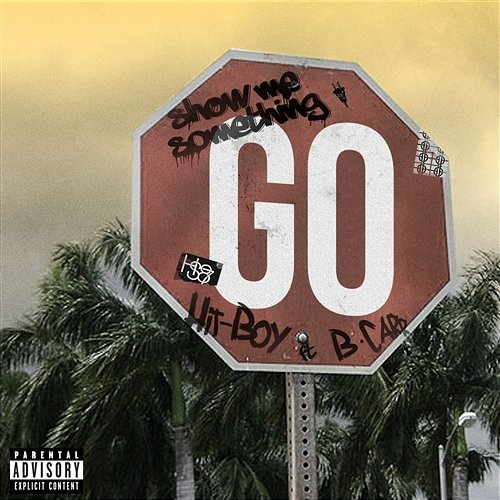 Show Me Something Hit-Boy feat. B. Carr