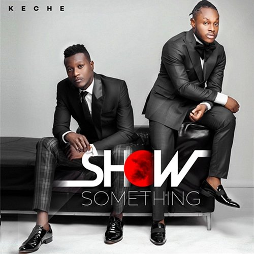 Show Something Keche