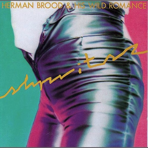 Shpritsz Herman Brood & His Wild Romance