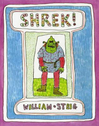 Shrek! Steig William