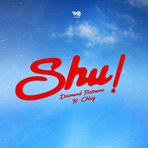 Shu! Diamond Platnumz feat. Chley