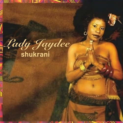 Shukrani Lady Jaydee