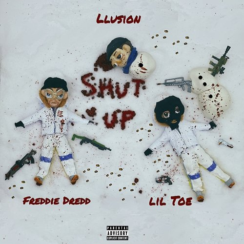 Shut Up Lil Toe, LLusion, Freddie Dredd