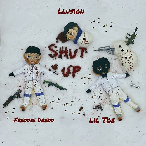 Shut Up Lil Toe, Freddie Dredd, LLusion