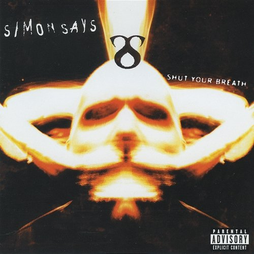 Shut Your Breath Simon Says