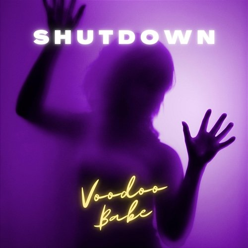 Shutdown Voodoo Babe