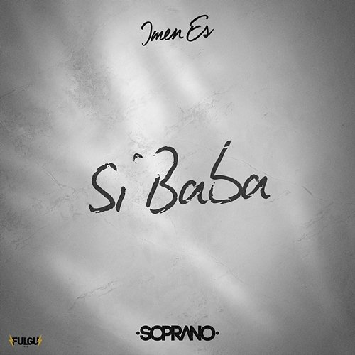 Si Baba Imen Es, soprano