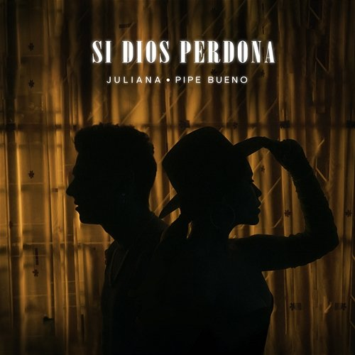 Si Dios Perdona Juliana, Pipe Bueno