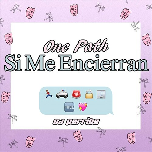 Si Me Encierran One Path, DJ Parriba