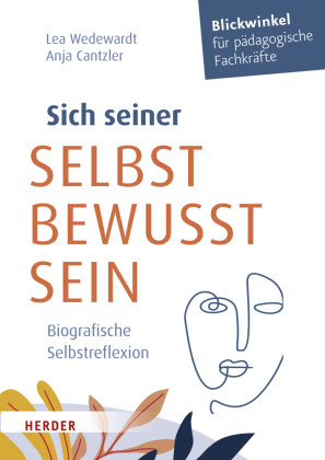 Sich seiner selbst bewusst sein Herder, Freiburg