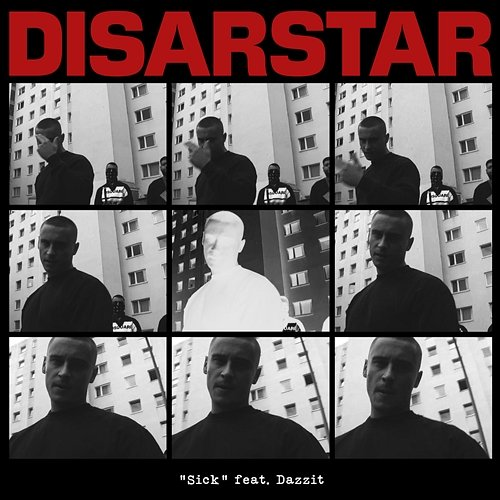 Sick Disarstar feat. DAZZIT