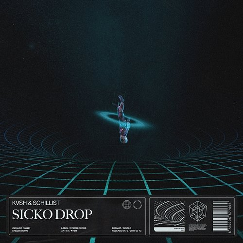 Sicko Drop KVSH & Schillist