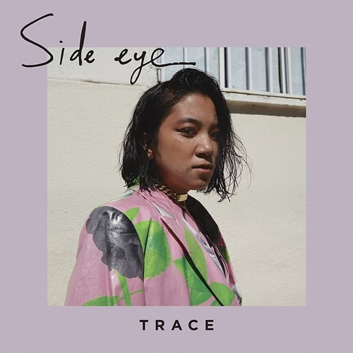 Side Eye Trace