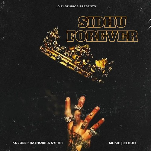 Sidhu Forever Kuldeep Rathorr & Syphr