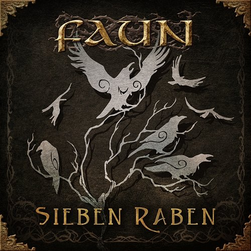 Sieben Raben Faun