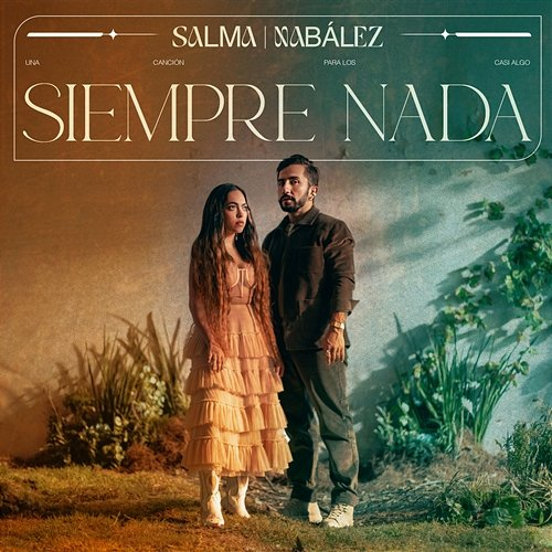 Siempre Nada Salma, Nabález