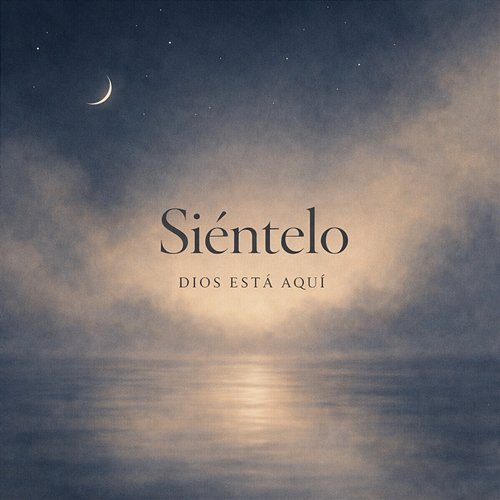Sientelo Dios Esta Aqui
