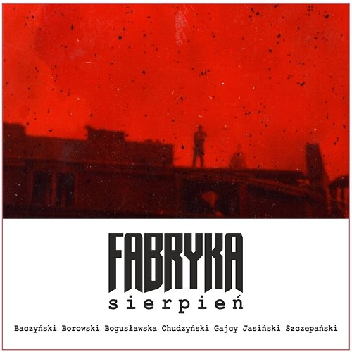 Sierpień Fabryka