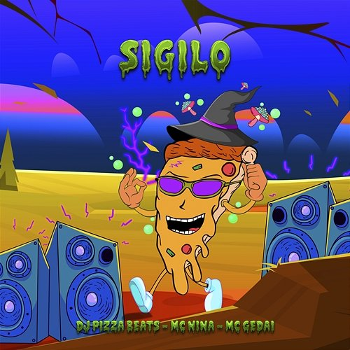 Sigilo MC Gedai, Mc Nina, & DjPizzaBeats