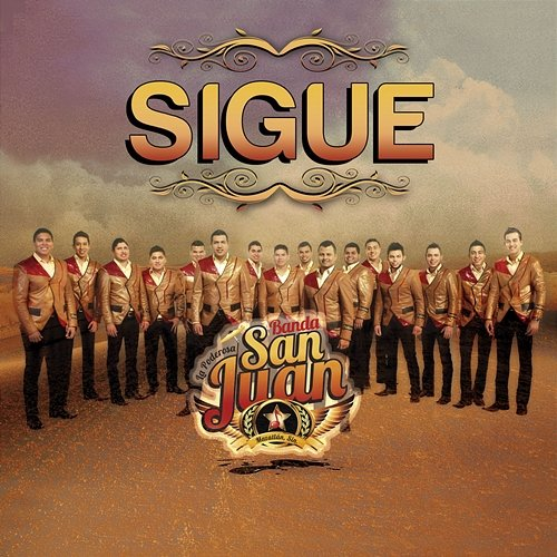 Sigue La Poderosa Banda San Juan