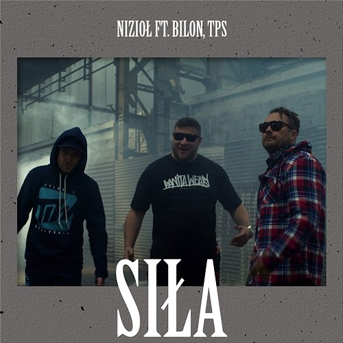 Siła Nizioł feat. TPS, Bilon