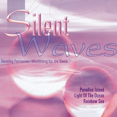 Silent Waves Silent Waves