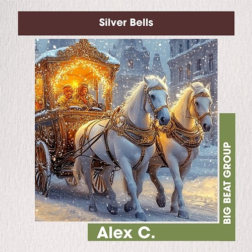Silver Bells Alex C.