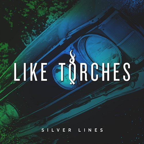 Silver Lines Like Torches