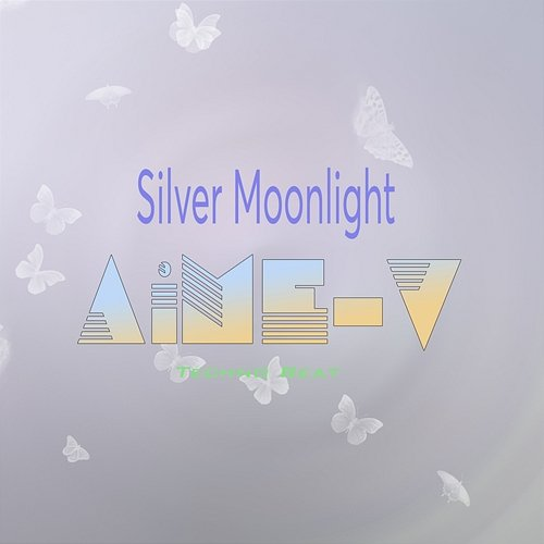 Silver Moonlight AiME-V