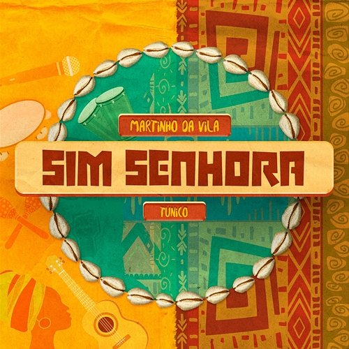 Sim Senhora Martinho Da Vila, Tunico Da Vila