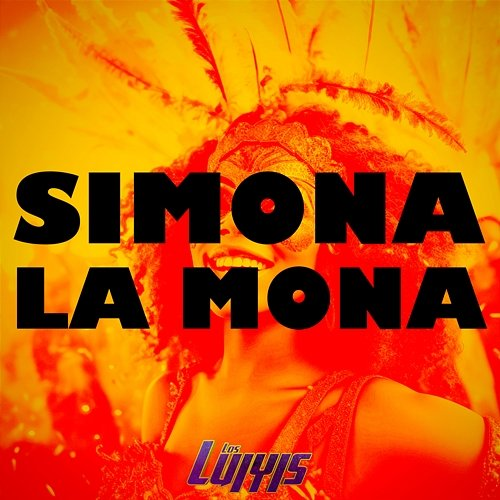 Simona La Mona LOS LUIYIS