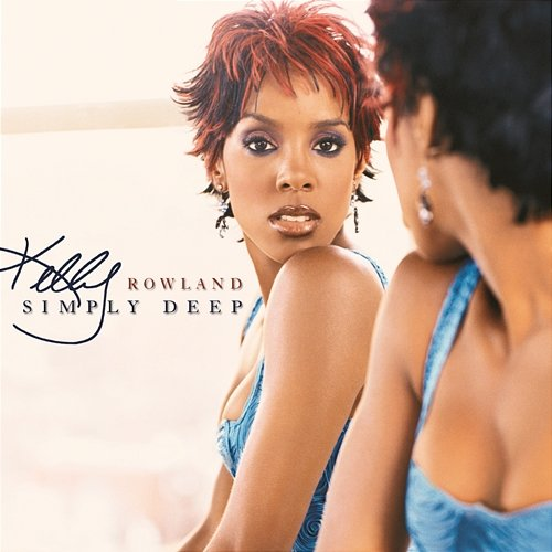 Simply Deep Kelly Rowland