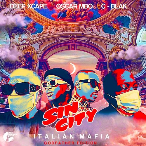 Sin City Oscar Mbo and C-Blak, Deep Xcape
