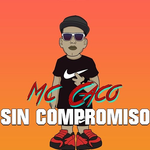 Sin Compromiso Mc Caco