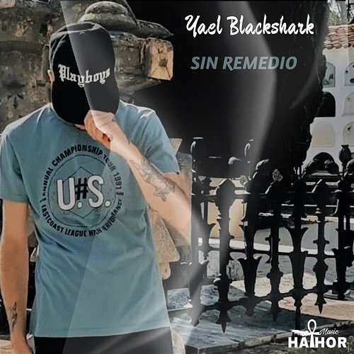 Sin Remedio Yael Blackshark