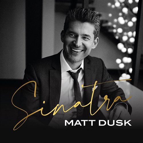 Sinatra Matt Dusk