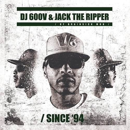 Since '94 DJ 600V & Jack the Ripper