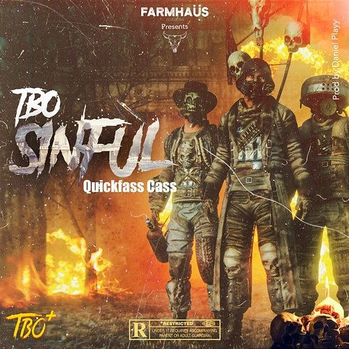 Sinful TBO feat. Quickfass Cass