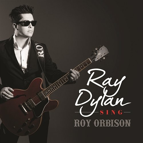 Sing Roy Orbison Ray Dylan