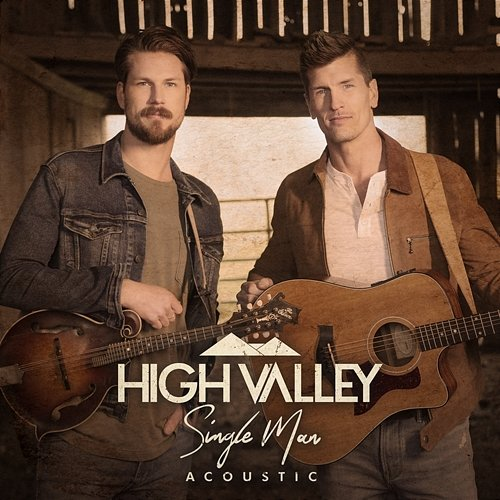 Single Man High Valley
