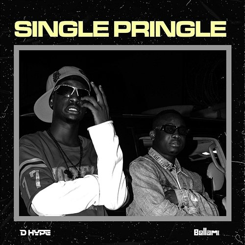 SINGLE PRINGLE Dj Bellami, BarryDHype