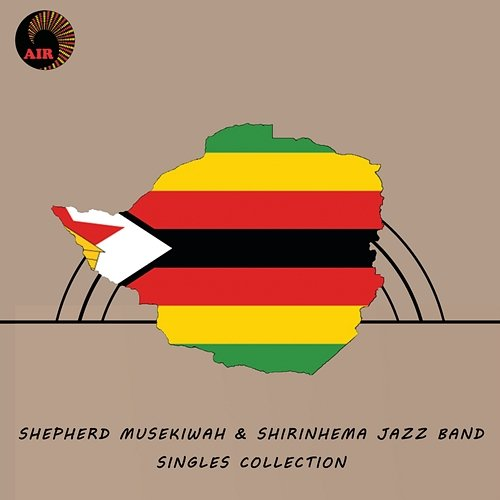 Singles Collection Shepherd Musekiwa, Shirinhema Jazz Band