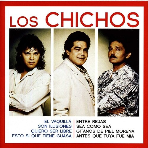 Singles Collection Los Chichos