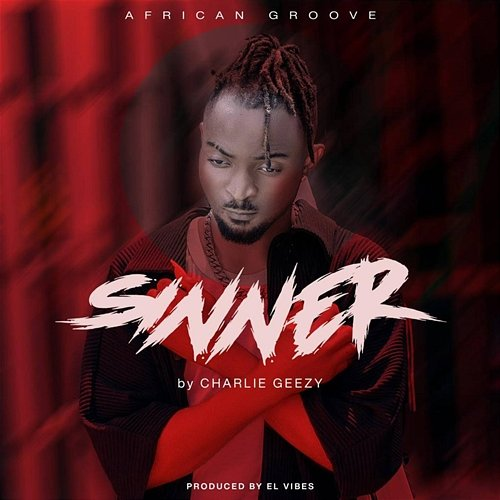 Sinner Charlie Geezy