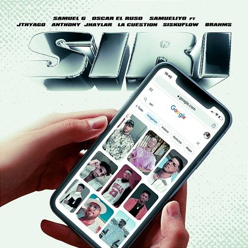 Siri Samuel G, Oscar el Ruso & Samueliyo Baby feat. Jhaylar, JThyago, Anthony, La Cuestion, Siskuflow, Brahms