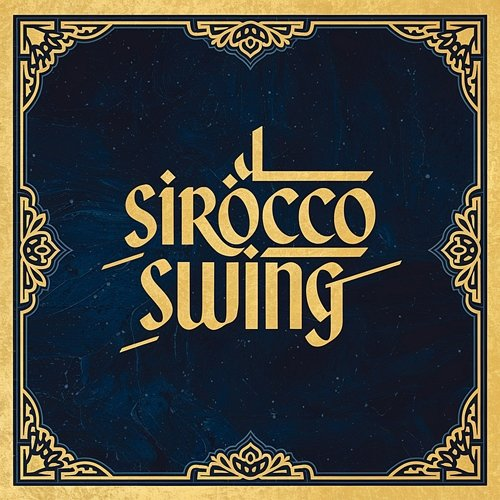 Sirocco Swing Deep Arabic House Vibes