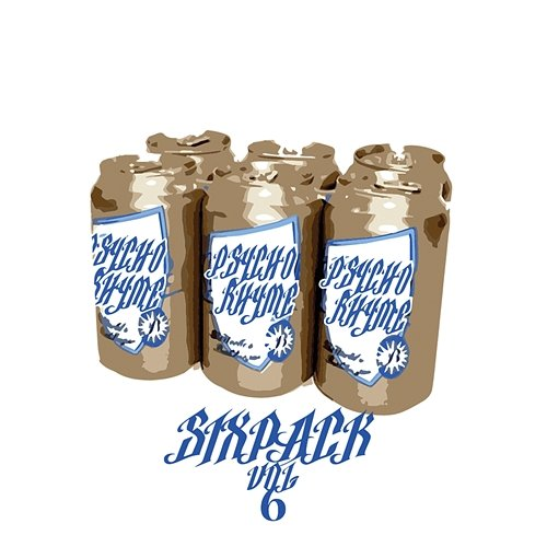 Sixpack vol.6 Psycho Rhyme